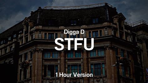 Digga D Stfu 1 Hour Loop 1 Hour Uk Rap Youtube