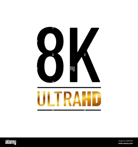 K Ultra HD Logo Symbol K UHD Sign Mark Ultra High Definition Resolution Icon Vector Stock
