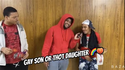 Would You Rather A Gay Son Or A Thot Daughter 👀🤔 High School Edition