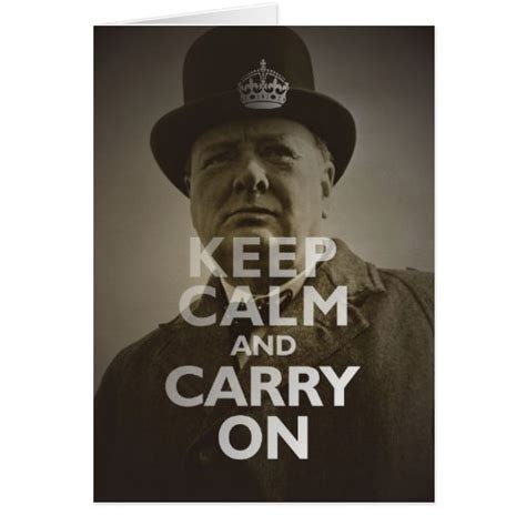 Keep Calm And Carry On Winston Churchill Greeting Card Zazzle