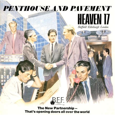 Penthouse And Pavement By Heaven 17 Album Synthpop Reviews Ratings Credits Song List
