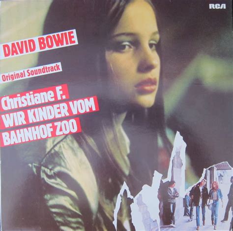 Яна маккиннон, лена урценовски, микеланджело фортуцци и др. David Bowie Christiane F Wir Kinder Vom Bahnhof Zoo cover ...