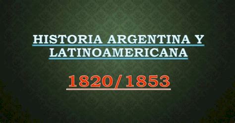 Historia Argentina Y Latinoamericana Pdf Document