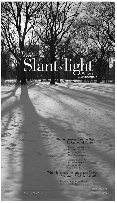 There S A Certain Slant Of Light Emily Dickinson Poster Photography And Design By Ken