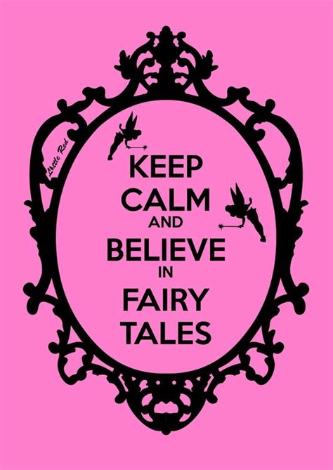 Keep Calm And Believe In Fairytales Affiches Keep Calm Rester Calme