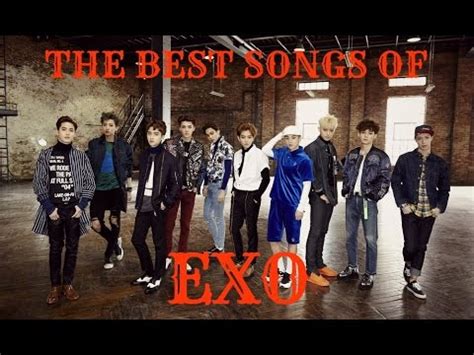 You can debate it endlessly, but first you have to listen to all the 2015 good songs that came out. My Top 20 The Best Songs Of EXO (2012 - 2015) - YouTube