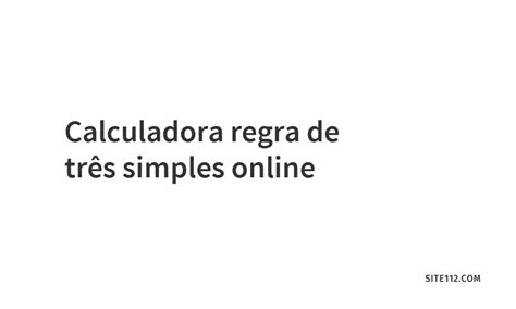 Calculadora Regra De 3 Online