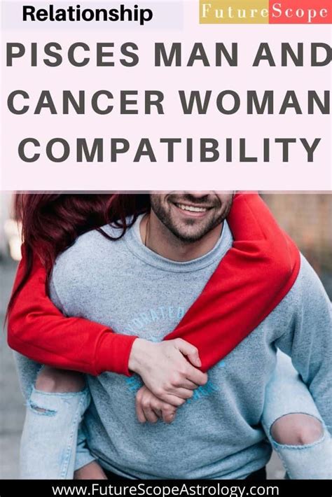 Pisces Man And Cancer Woman Love Compatibility High Love Marriage Friendship