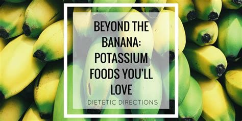 Beyond The Banana Potassium Foods Youll Love Potassium Foods