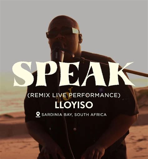 Watch Lloyiso Perform Speak Live Remix Ubetoo