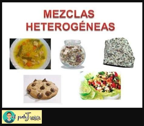 Ejemplos De Mezclas Heterogeneas