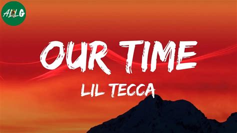 Lil Tecca Our Time Youtube