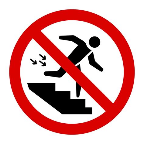 Warning Do Not Run In The Stairs Sign And Symbol Graphic Design Vector