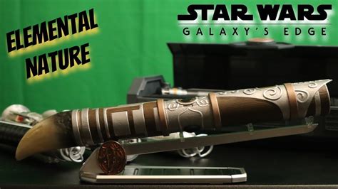 Star Wars Galaxys Edge Custom Lightsaber Review Elemental Nature