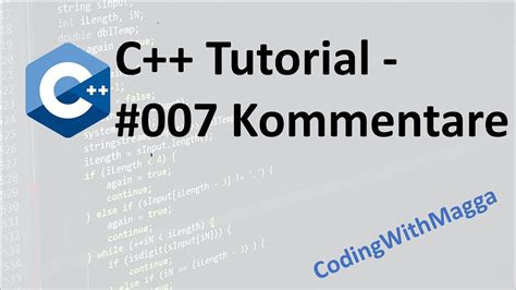 C++ Anfänger / Beginner Tutorial #007 Kommentare (deutsch ...