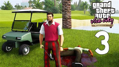 Gta Vice City Definitive Edition BÖlÜm 3 Tommy Golf Oynuyor Youtube