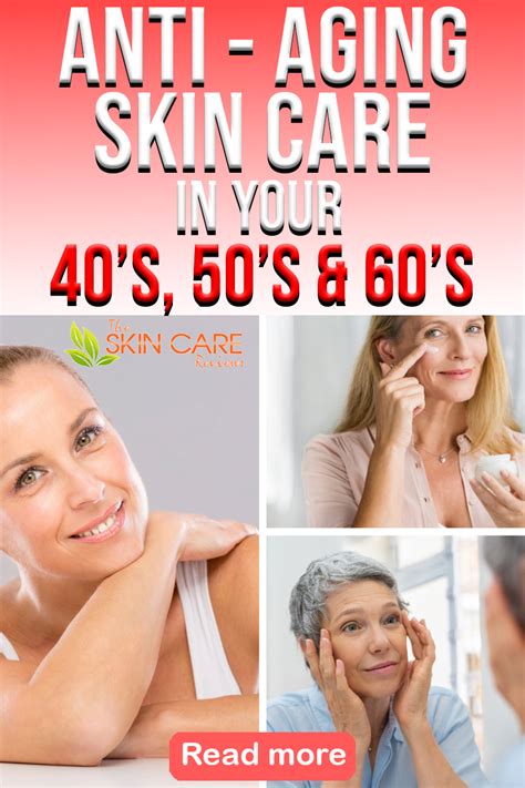 Anti Aging Skin Care Routine In Your 40´s 50´s And 60´s Best Ways