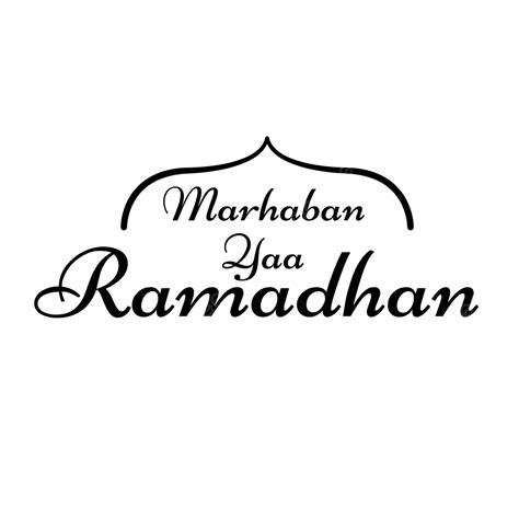 Marhaban Yaa Ramadhan Art Text With Mosque Symbol Vector Ramadan