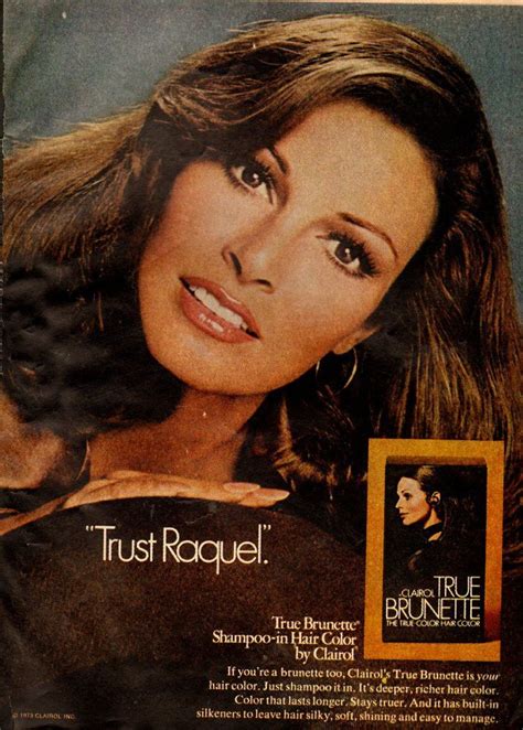 1972 Raquel Welch~clairol True Brunette~print Adbeautiful Picture 091313