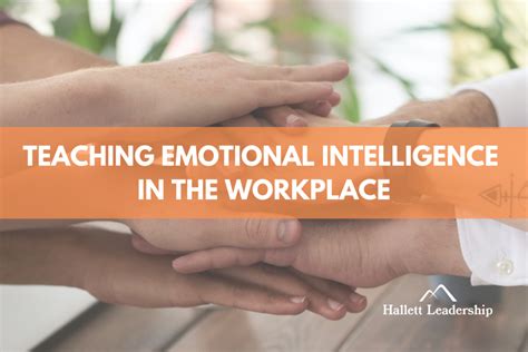 How To Teach Emotional Intelligence Eq In The Workplace