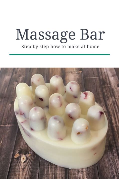 Diy Massage Bar Massage Bars Diy Massage Homemade Soap Recipes