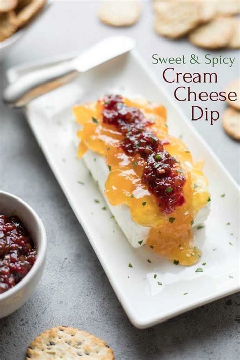 Sweet And Spicy Cream Cheese Dip Recipe Cream Cheese Appetizer