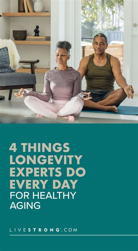 4 things longevity experts do every day for healthy aging healthy aging