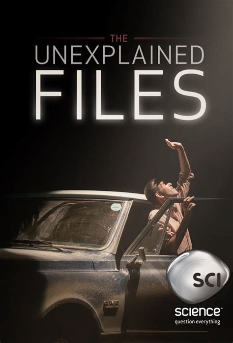 The Unexplained Files 2013