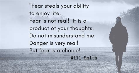 Fear Is Not Real Will Smith Quote Bramble Avenue