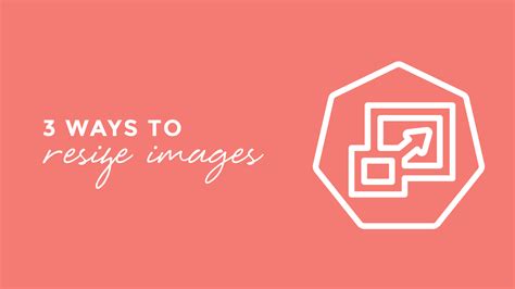 3 Ways To Resize Images For Your Website And Social Media Hammersmith