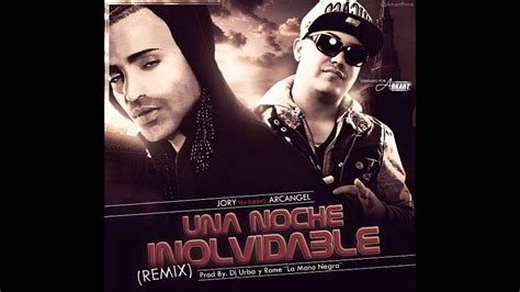 Una Noche Inolvidable Official Remix Jory Ft Arcangel Original Nada