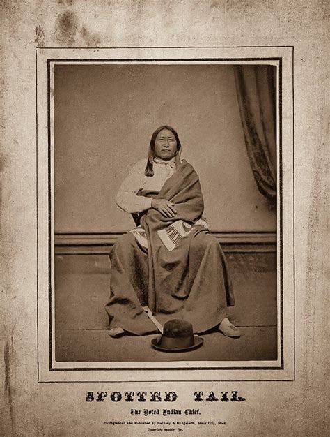 Sioux Delegation Of 1870 Brulé Chief Spotted Tail Native American