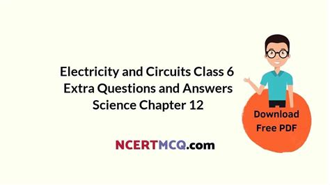 Online Education For Electricity And Circuits Class 6 Extra Questions