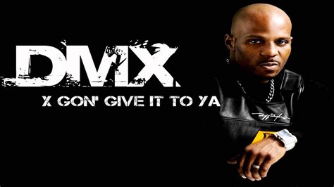 To bestow or gift something to someone. DMX - X Gon' Give It To Ya (Acapella) - YouTube