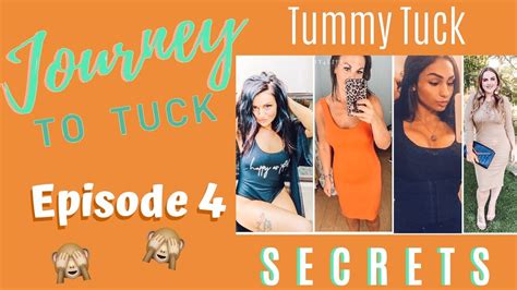 Journey To Tuck 4 Episode 4 Tummy Tuck Tricks And Secrets Youtube