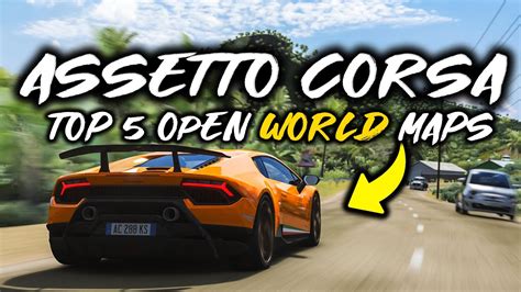 Assetto Corsa Top 5 Open World Maps With Traffic 2022 Download
