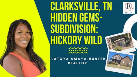 Latoya Amaya Hunter Realtor Clarksville Tn Hidden Gems💎 Hickory Wild Subdivision Youtube