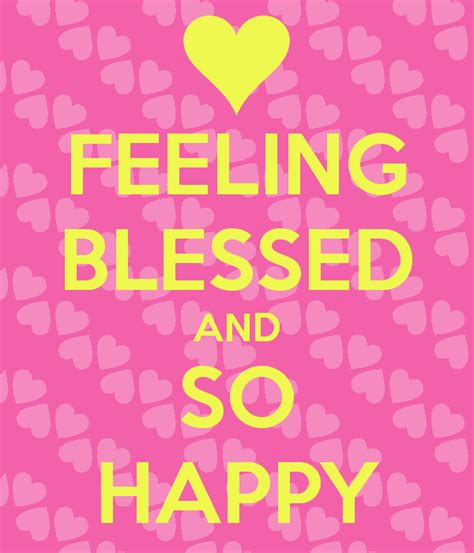 Feeling Blessed And Thankful Quotes Quotesgram