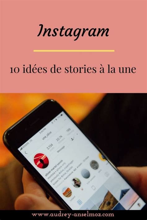 Idées de stories à la une pour votre compte Audrey Anselmoz Instagram Stores Idee