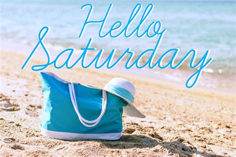 Happy Saturday Coastal Lovers ~ Saturday Greetings Happy Saturday