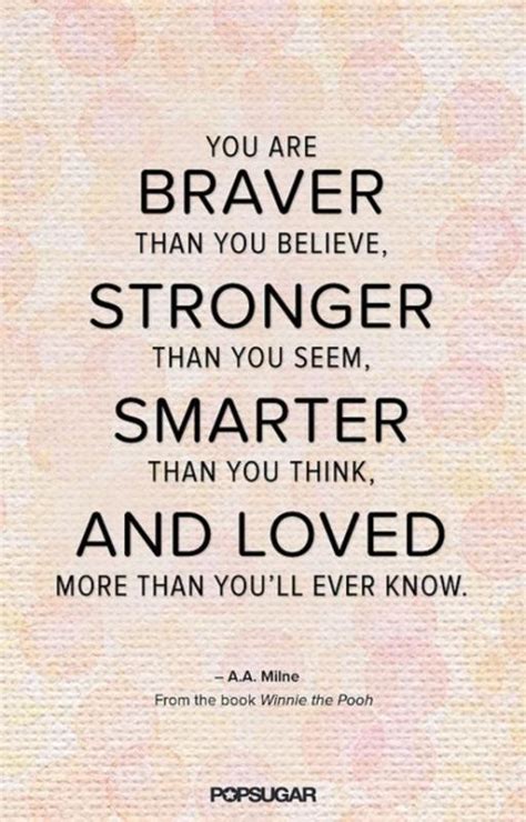 Https://tommynaija.com/quote/you Are Braver Than You Believe Quote Author