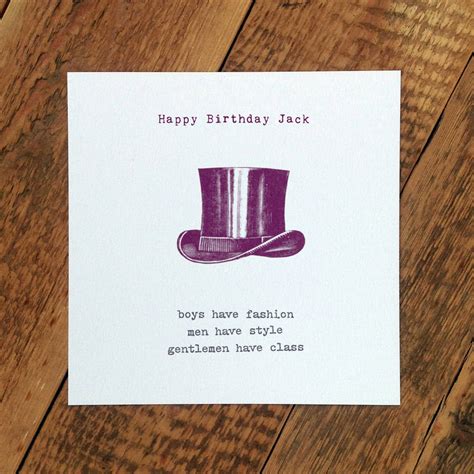See more ideas about birthday cards, birthday cards for men, cards. birthday card for men 'gentlemen have class' by coulson macleod | notonthehighstreet.com