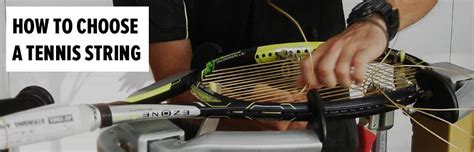 The Best Tennis Strings To Buy In 2017 Guide And Reviews