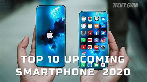 Top 10 Upcoming Smartphone In 2020 Youtube