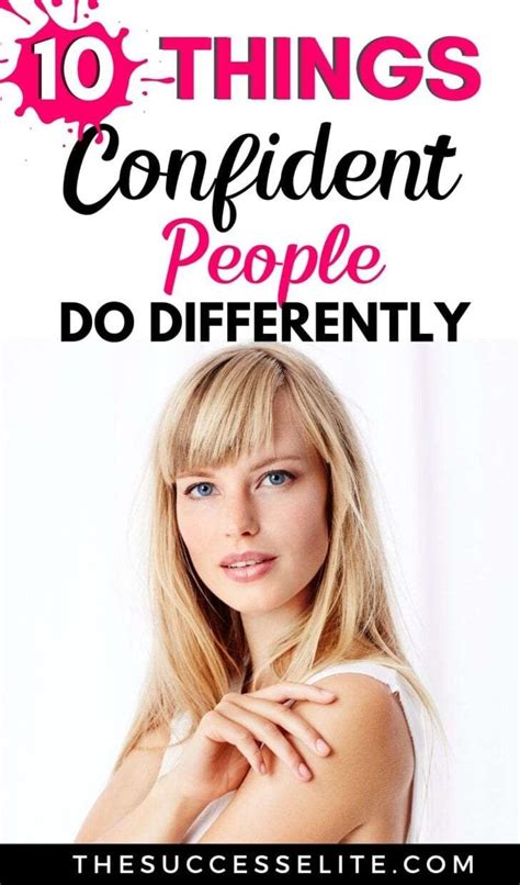 10 Things Confident People Do Differently