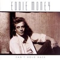 We did not find results for: Can't Hold Back - Studio Album by Eddie Money (1986)