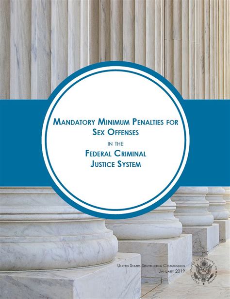 Mandatory Minimum Penalties For Federal Sex Offenses United States