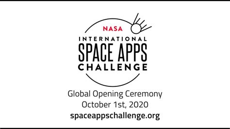 Global Opening Ceremony Nasa International Space Apps Challenge 2020