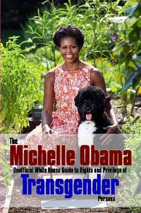 The Michelle Obama Transgender Guide By Richard Saunders English