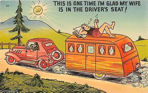 Vintage Travel Trailer Art Comic Wife Driving Vintage Travel Trailers
